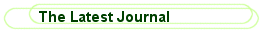 The Latest Journal